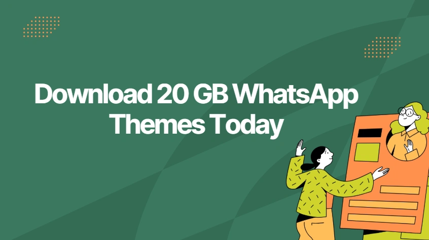 Download 20 Beautiful and Free GB WhatsApp Themes Today